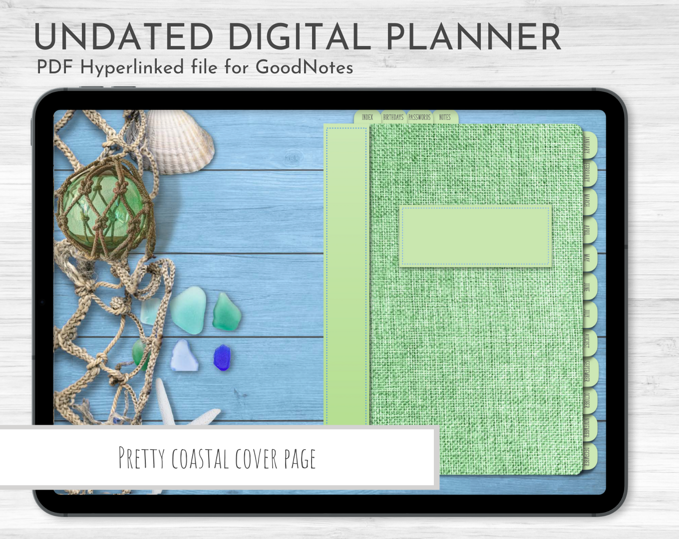 Coastal Design! Undated Digital Planner, GoodNotes Planner, Monthly, Weekly, Daily Planner, iPad Planner